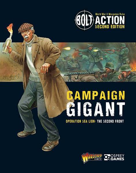 Bolt Action: Campaign - Gigant: Operation Sea Lion - The Second Front