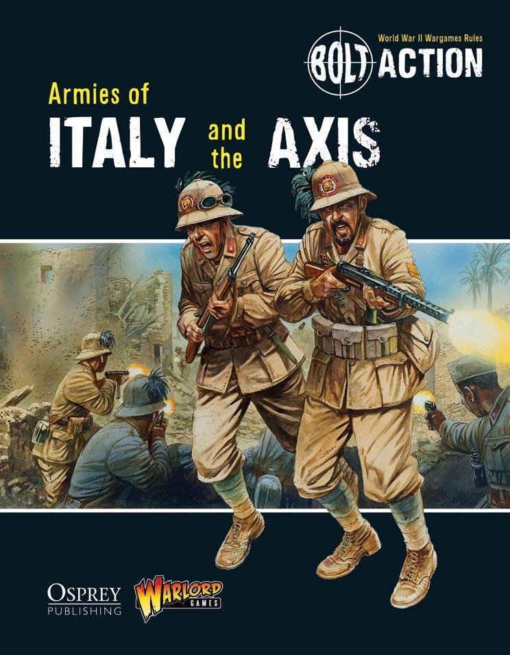 Bolt Action: Armies Of Italy And The Axis