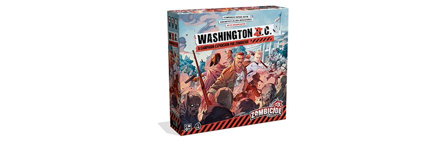 Zombicide: 2nd Edition - Washington Z.C.